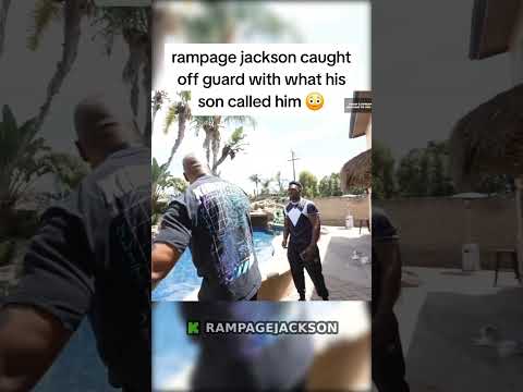 rampage jackson caught off guard after his son called him this #rampagejackson
