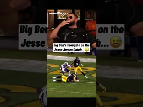 Big Ben thoughts on the Jesse James catch🤔#trainingcamp #americanfootball #nfl #collegefootball