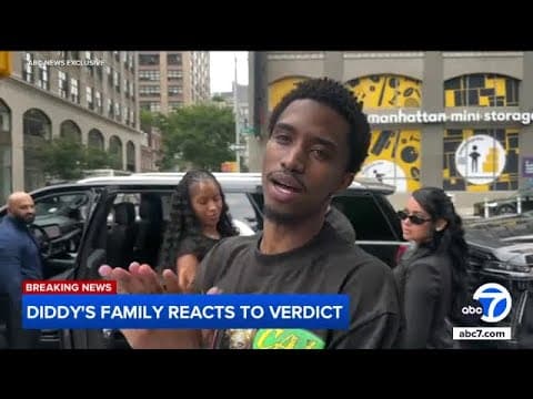 Sean "Diddy" Combs' family celebrates after verdict