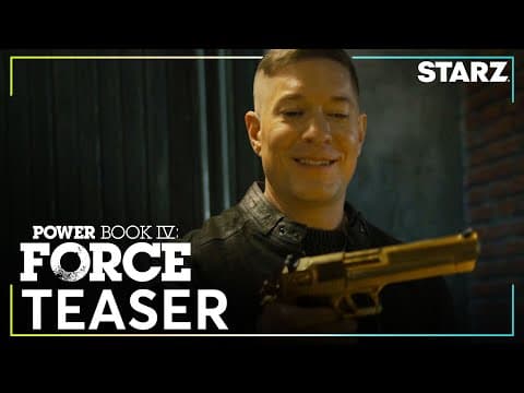 Power Book IV: Force | Official Teaser | Season 3