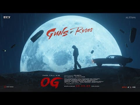 Guns N’ Roses - #TheyCallHimOG | Pawan Kalyan | Emraan Hashmi | Sujeeth | Thaman S | DVV Danayya